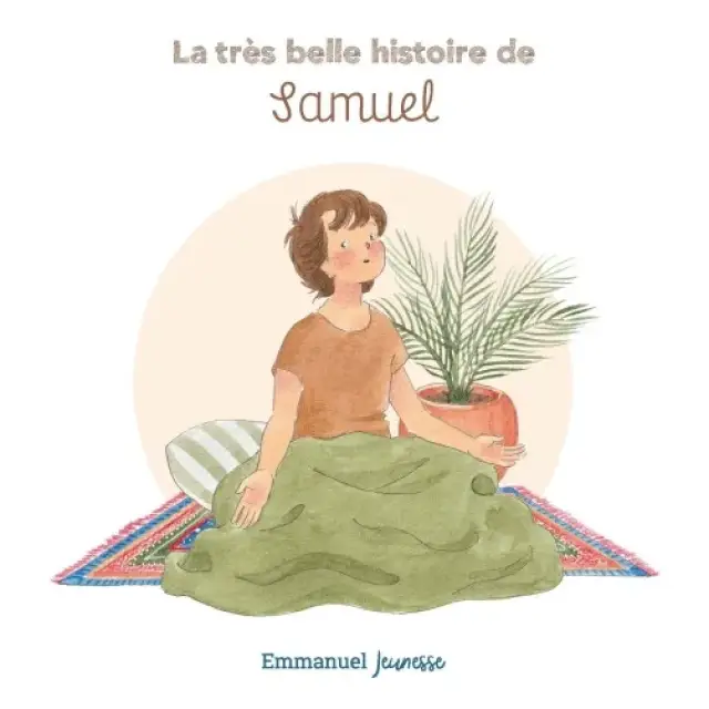 La très belle histoire de - Tome 8 - La très belle histoire de Samuel