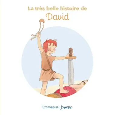 La très belle histoire de - Tome 7 - La très belle histoire de David