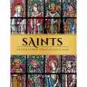 Saints - Une figure inspirante pour chaque jour de l'année