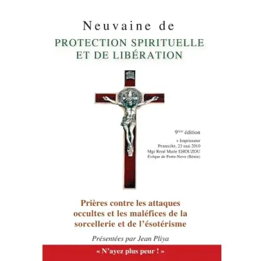 Neuvaine de protection spirituelle et de libération