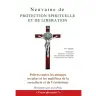 Neuvaine de protection spirituelle et de libération