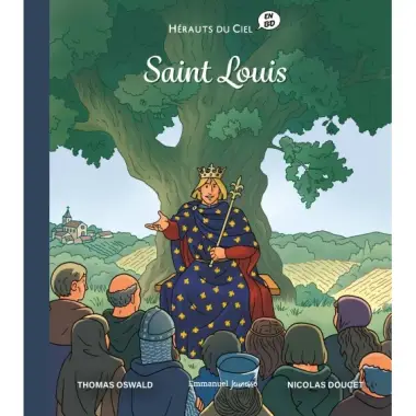 BD - Hérauts du Ciel - Tome 2 - Saint Louis